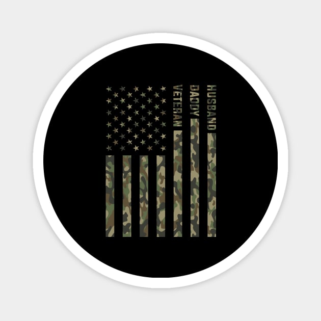 Husband Daddy Veteran Patriotic American Camouflage Fathers Day Magnet by mrsmitful01